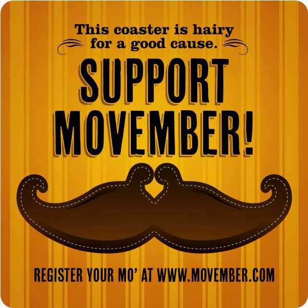 article by alex zafer, alex zafer, Movember, movember, what is movember, breast cancer, breast cancer, preventing breast cancer, early detection of breast cancer, early detection of prostate cancer, order your custom printed coasters, beer coaster, paper beer coasters, promotional coasters, promotional bar coaster